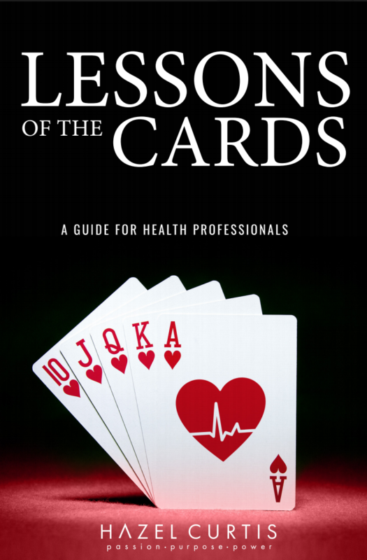 Lessons of the Cards: A Guide for Health Professionals